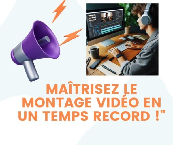 Formation en montage vidéo au rendu cinématographique